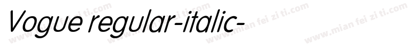 Vogue regular-italic字体转换